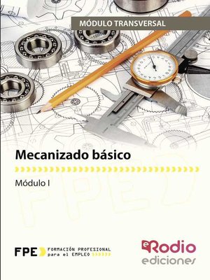 cover image of Mecanizado básico. Módulo transversal